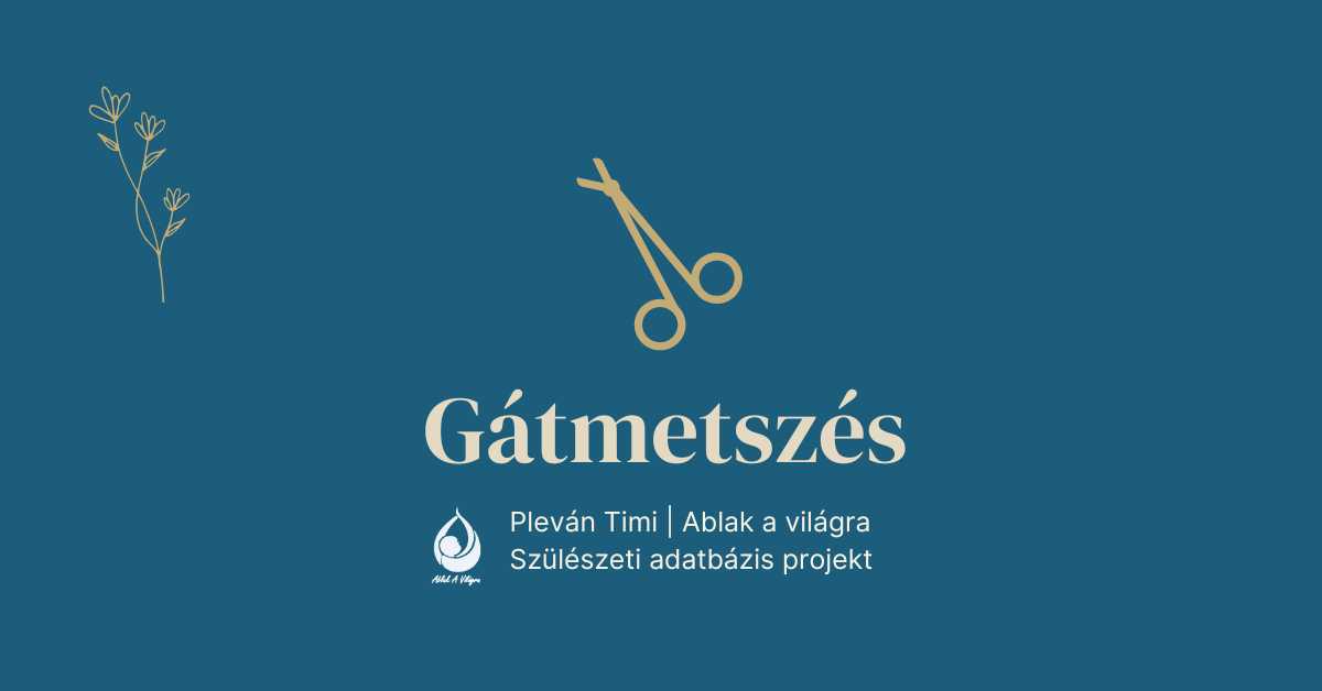 Gátmetszés videó